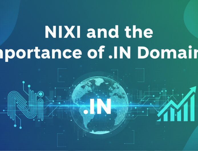 NIXI .IN Domain Registry: Benefits of Choosing an Indian Domain