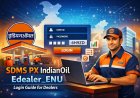 SDMS PX IndianOil in Edealer_ENU Login Guide for Dealers