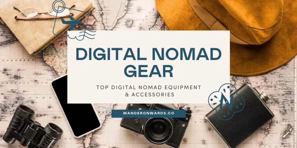 Travel Gear for Digital Nomads